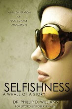 Selfishness: A Whale of a Story